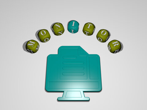 3D illustration of MONITOR graphics and text around the icon made by metallic dice letters for the related meanings of the concept and presentations. computer and background