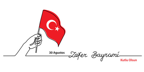 Wall Mural - August 30 turkish Victory Day Zafer Bayrami. Simple web banner, vector background with flag and hand. One continuous line drawing with lettering Zafer Bayrami.