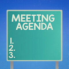 Fototapete - Handwriting text writing Meeting Agenda. Conceptual photo items that participants hope to accomplish at a meeting Blank Square shape Billboard Standing with Frame Border Outdoor Display