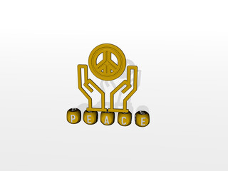 Poster - 3D illustration of peace graphics and text made by metallic dice letters for the related meanings of the concept and presentations. background and beautiful