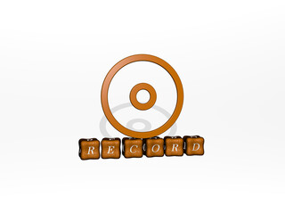 Fototapete - record 3D icon on cubic text. 3D illustration. background and music