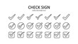 © IconLauk - Check signs. Checklist marks icon set. Vector graphic illustration. Suitable for website design, logo, app, template, and ui.