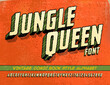 © Mysterylab - Jungle Queen Font; This Lettering Alphabet is in the Style of Retro Comic Books, Especially the Kind with Earthy, Primitive, or Prehistoric Hero Characters. Rough Edged Grunge Effects on 3d Letters.