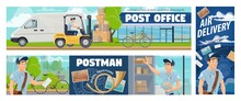 Post Office Mail Delivery, Postman Service Vector Banners. Cartoon Mailman Courier Sorting And Delivering Parcels And Letter Envelopes On Bike And Car. International Air Mail, Express Freight Delivery