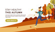 © Kseniia_Fast - Stay healthy landing page template. Young brunette woman running in the autumn park in sport clothes. Vector cartoon flat illustration