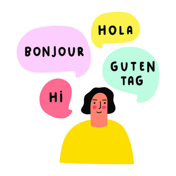 Woman speaking in different languages. Hi, bonjour, hola, guten tag it's greeting in English, French, Spanish, German. Bilingual concept. Hand drawn vector illustration on white background.