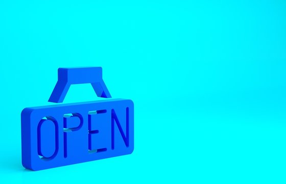 Blue Hanging sign with text Open door icon isolated on blue background. Minimalism concept. 3d illustration 3D render.