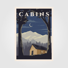 Vintage Cabins Poster Vector Illustration Design, Night Camp In Cottage Background Design