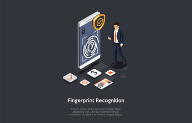 Poster - Innovation Technologies, Finger Recognition Concept. Man Uses Finger Recognition To Access The Bank Accounts, Calendar, Alarm Clock And Other Functions On Smartphone. 3d Isometric Vector Illstration