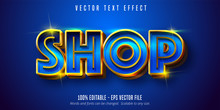 Shop Text, Shiny Gold Style Editable Text Effect