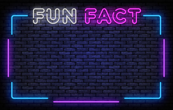 fun fact neon frame sign vector design template. fun facts neon frame, light banner design element c