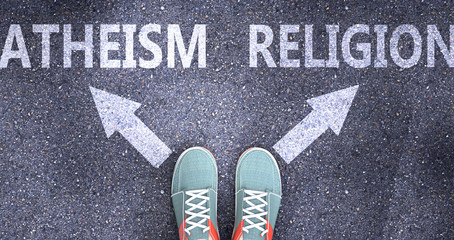 Wall Mural - Atheism and religion as different choices in life - pictured as words Atheism, religion on a road to symbolize making decision and picking either Atheism or religion as an option, 3d illustration