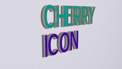 Wall Mural - CHERRY ICON text on the wall, 3D illustration for background and blossom