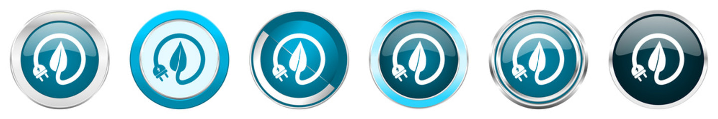 Aufkleber - Eco electric plug silver metallic chrome border icons in 6 options, set of web blue round buttons isolated on white background