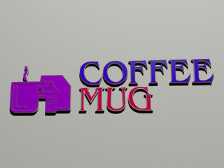 Leinwandbilder - 3D illustration of coffee mug graphics and text made by metallic dice letters for the related meanings of the concept and presentations for background and cup