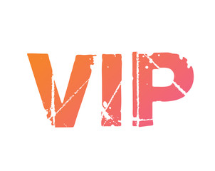 Wall Mural - Gradient orange to pink isolated grungy promotion word VIP