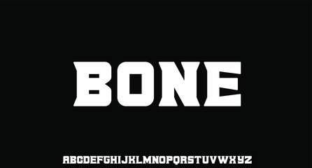 BONE, unique bold serif font alphabet set vector