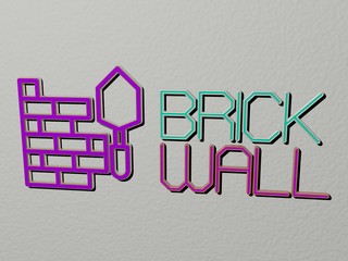 Poster - 3D graphical image of BRICK WALL vertically along with text built by metallic cubic letters from the top perspective, excellent for the concept presentation and slideshows, 3D illustration