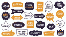 Party Props. Black And Yellow Bubbles With Funny Quotes, Photo Booth Props For Masquerade, Christmas And New Year Vector Speech Bubbles As Party Time And Cheese, Drunk, Celebrate And Sober