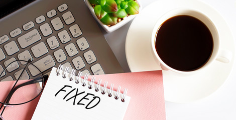Poster - Office supplies, devices, coffee and glasses on white table with text Fixed