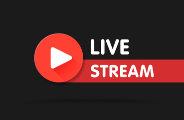 Poster - Live streaming banner - red vector design element with play button. Vector illustration