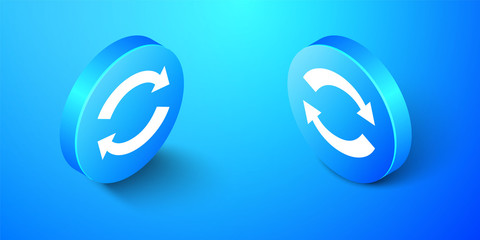 Poster - Isometric Refresh icon isolated on blue background. Reload symbol. Rotation arrows in a circle sign. Blue circle button. Vector.