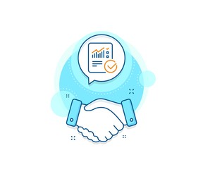 Poster - Analysis Chart or Sales growth report sign. Handshake deal complex icon. Checklist document line icon. Statistics data symbol. Agreement shaking hands banner. Checked calculation sign. Vector