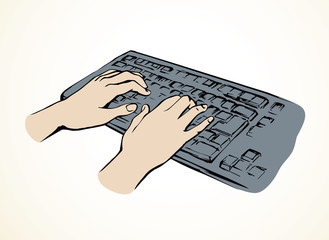 Poster - Hands on the keyboard. Vector drawing