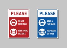 Please Wear Face Mask And Keep Social Distance. Notice Board. Wall Warning Sign For Public Place. Covid-19 Infection Spreading Prevention Information. Coronovirus Protective. 