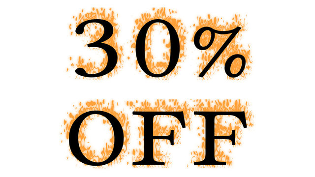 30% Off fire text effect white isolated background. animated text effect with high visual impact. letter and text effect. 