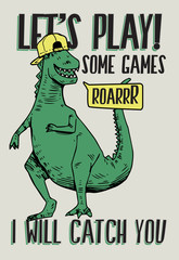 Wall Mural - Dinosaur vector illustration with cool slogans. For t-shirt prints and other uses.