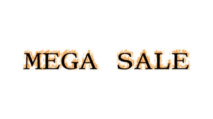 Fototapete - Mega Sale fire text effect white isolated background. animated text effect with high visual impact. letter and text effect. 