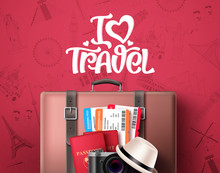 I Love Travel Text Vector Banner Design. Travel And Tourism Concept With World Famous Landmarks And Destination, Travelling Suitcase Bag, Passport And Text In Red Pattern Background. Vector 