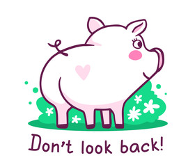 Wall Mural - Vector illustration of back view of cute cartoon piglet with snout, tail and text on white background with green bush.