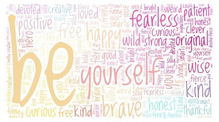 Be yourself vector illustration word cloud isolated on a white background.