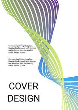 Cover design. Design template. Creative backgrounds with abstract gradient wave lines for creating trendy banner, poster	