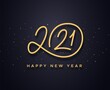 Happy New Year 2021 wishes typography text and gold confetti on luxury black background. Premium vector illustration with lettering for winter holidays