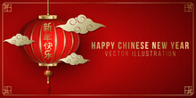 Happy Chinese New Year. Hanging Traditional Realistic Red Lantern With Glitter In Frame. Gold Hieroglyph And Clouds. Festive Background. Vector Illustration.
