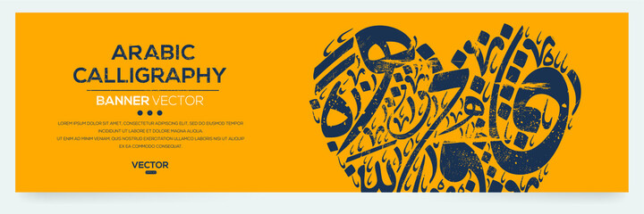 Poster - Creative Banner Arabic Calligraphy Random Arabic Letters Without specific meaning in English ,Vector illustration .