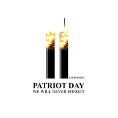 Poster - 11 September-Patriot day USA.We will never forget