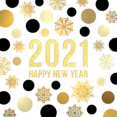 Wall Mural - 2021 Happy New Year background. Golden black circles snowflakes glittering glowing gold celebrating text. Square greeting card design template. Bright shining New Year decoration vector illustration.