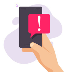 Notice caution important reminder vector notification push sms message on mobile phone flat, warning fraud red note exclamation sign, danger alarm error on smartphone cellphone security in hand