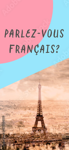 Fotografiet do you speak French, in mobile stories format