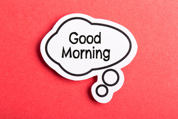 Wall Mural - Good Morning Speech Bubble Isolated On Red Background