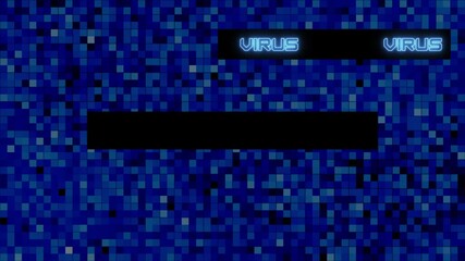 Poster - VIRUS text lettering - shown in different positions on blue digital abstract mosaic background with changing colors - abstract movement of square graphic elements