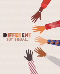 Wall Mural - different but equal and diversity skin hands vector design