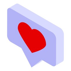 Poster - Podcast like chat icon. Isometric of podcast like chat vector icon for web design isolated on white background