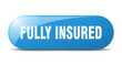 © Aquir - fully insured button. sticker. banner. rounded glass sign