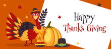 Happy Thanksgiving Header Or Banner Design With Cartoon Turkey Bird, Pilgrim Hat, Pumpkin And Pie Cake On White And Orange Background.