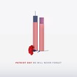 Patriot Day 9/11 USA lettering card, September 11. We will Never forget. 